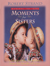 Moments for Sisters (eBook)